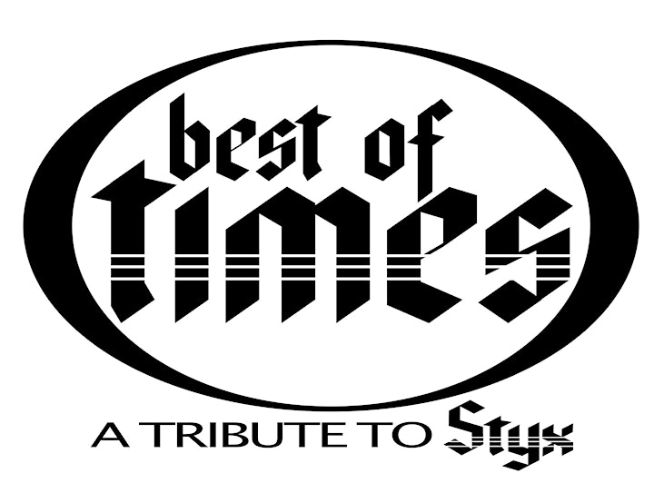 "Best of Times" - A Tribute to STYX image