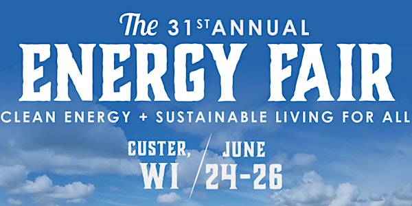 31st Annual Energy Fair
