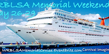 WRBLSA Memorial Weekend Cruise primary image