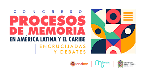 Imagen principal de Congreso Latinoamericano de Memoria: Encrucijadas y Debates