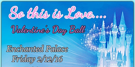 "So this is Love..."- Valentines Day Ball primary image