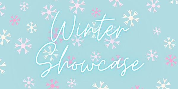 Winter Showcase December 12, 2021
