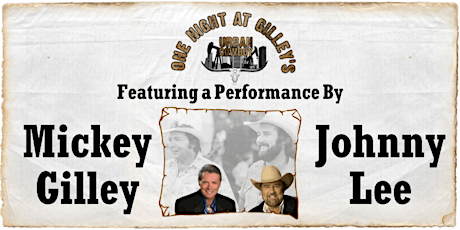 One Night at Gilleys with Mickey Gilley and Johnny Lee primary image