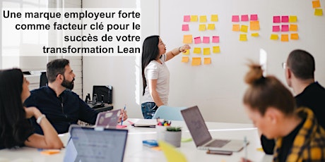 ASQ Montreal: La transformation lean - La marque employeur un facteur clé billets