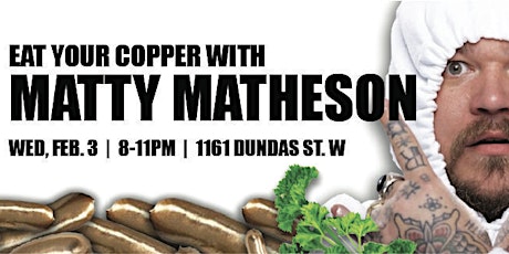 EAT YOUR COPPER!  A copper themed gallery dinner curated by MATTY MATHESON (Parts & Labour) and CASTOR DESIGN primary image