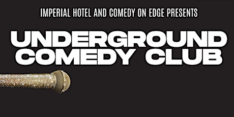 Underground Comedy Club - Thursdays tickets