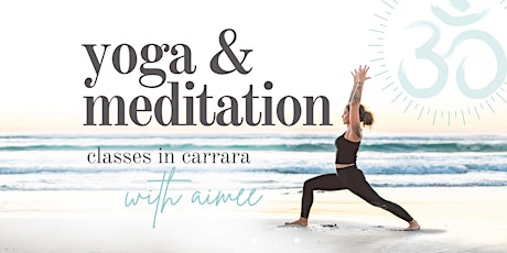 yoga & meditation with aimee: classes in carrara primary image