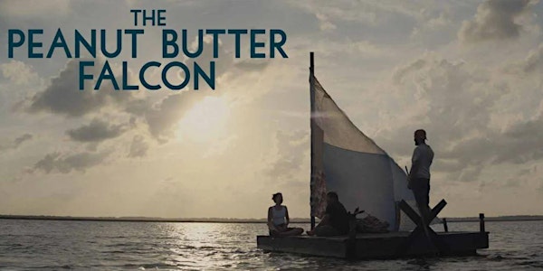 Community Movie Night - The Peanut Butter Falcon