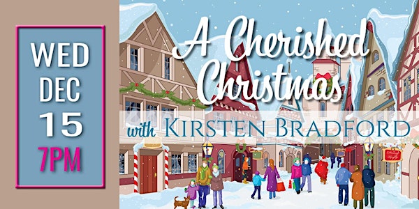 A Cherished Christmas with Singer Kirsten Bradford — WED Dec 15 (7PM)