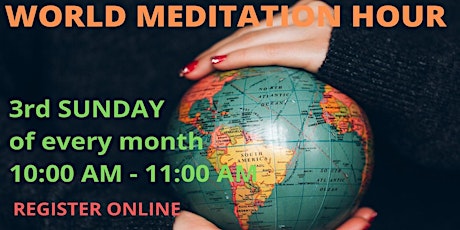 World Meditation Hour: Meditation for The World