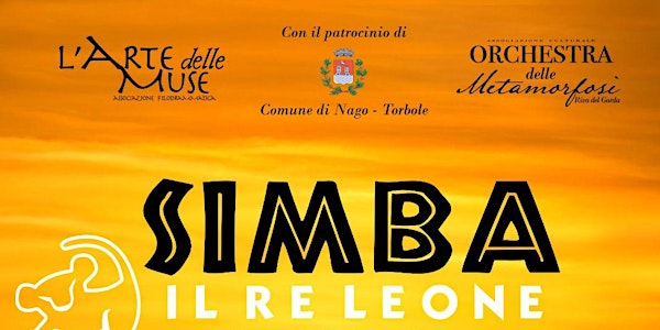 SIMBA! Il Re Leone -  Spettacolo di Teatro Musicale