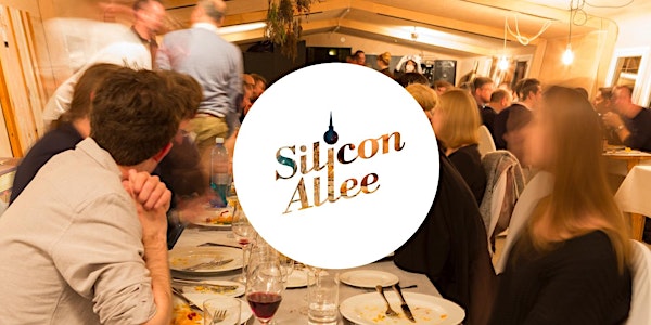 Silicon Allee Founders Dinner