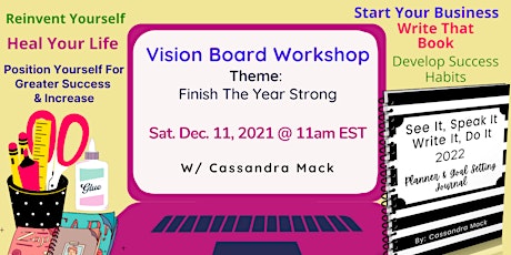 Finish This Year Strong: A Vision Board  Workshop w/ Cassandra Mack primary image