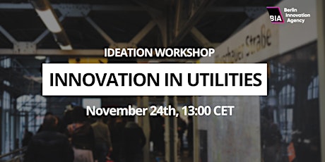 Ideation Workshop — Innovation in Utilities