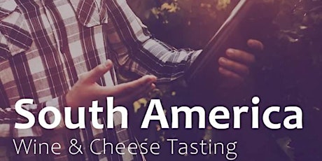 The Great South American Wine & Cheese Tasting in Bath primary image