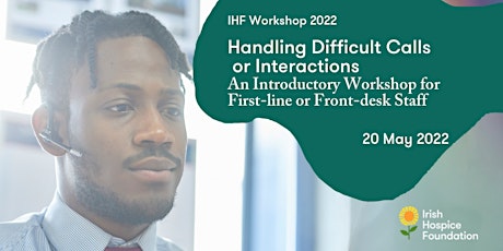 Handling Difficult Calls An Introductory Workshop for First-Line Staff