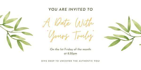 A Date with 'Yours Truly'