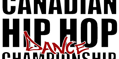 The Canadian Hip Hop Championships 2016 - Vancouver Regionals primary image
