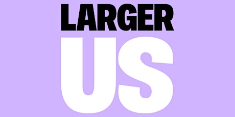 Why do we need a larger us?