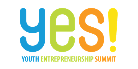 Youth Entrepreneurship Summit (YES!) 2016-"Startup Your Path" primary image