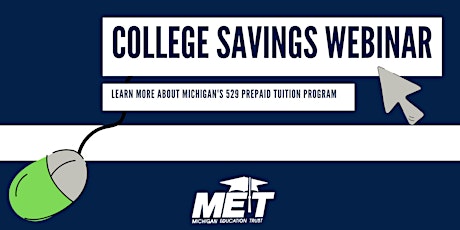 MET College Savings Webinar tickets