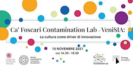 Contamination Lab VeniSIA: la cultura come driver di innovazione