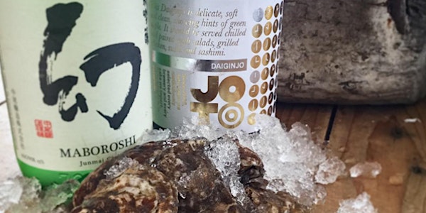 Sake & Oysters with Joto Sake!