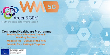 Connected Healthcare Programme Modules 4-6 tickets