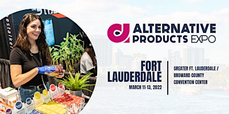 Alternative Products Expo - Fort Lauderdale tickets