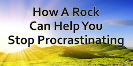 How a Rock Can Help You Stop Procrastinating! primary image