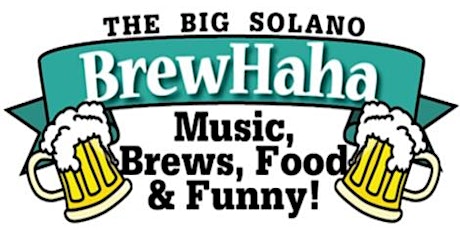 3rd Annual Big Solano BrewHaha primary image