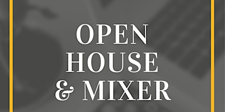 Open House & Mixer primary image