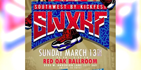 Austin Kickfest presents "Southwest X Kickfest" primary image