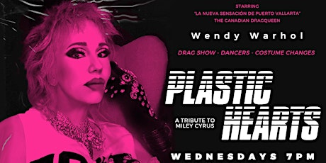 Plastic Hearts - A Tribute to Miley Cyrus by Wendy Warhol tickets