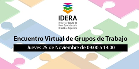 Encuentro de Grupos de Trabajo de IDERA 2021 (Virtual)