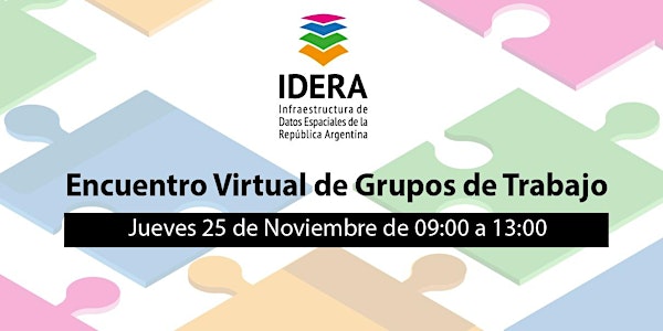 Encuentro de Grupos de Trabajo de IDERA 2021 (Virtual)