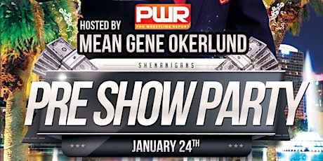 WWE Royal Rumble Pre Party with Mean Gene Okerlund, Scotty Too Hotty & Billy Gunn! primary image
