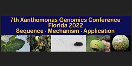 7th Xanthomonas Genomics Conference  2022 tickets