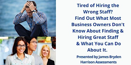 Tired of hiring the wrong staff? Find out how to fix it. primary image