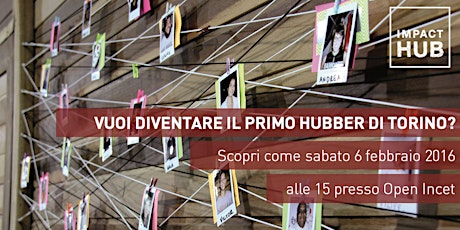 Immagine principale di Vuoi diventare il primo Hubber di Torino? 