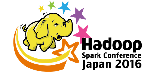 Hadoop / Spark Conference Japan 2016
