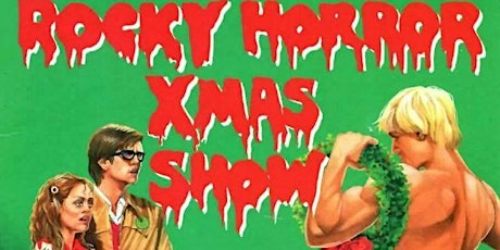 Rocky Horror Picture Show Shadow Cast Holiday Performance Sat.Midnight Show