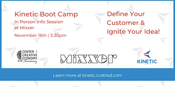 Kinetic Creative Boot Camp Info Session at MIXXER