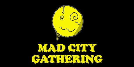 Imagen principal de MAD CITY Gathering