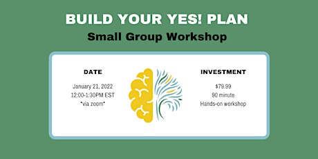 WORKSHOP: Build Your Financial Yes! Plan tickets