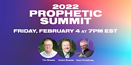 2022 Prophetic Summit tickets