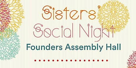 Sisters' Social Night primary image