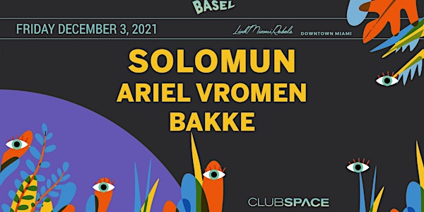 Solomun @ Club Space Miami