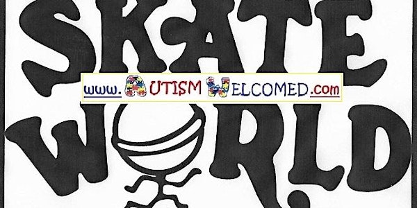 Autism Welcomed Time-Out " SKATE & SMILE IN LEESBURG FL"