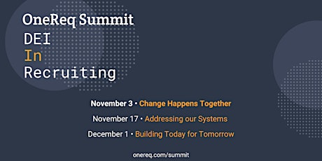 OneReq Summit: DEI in Recruiting
